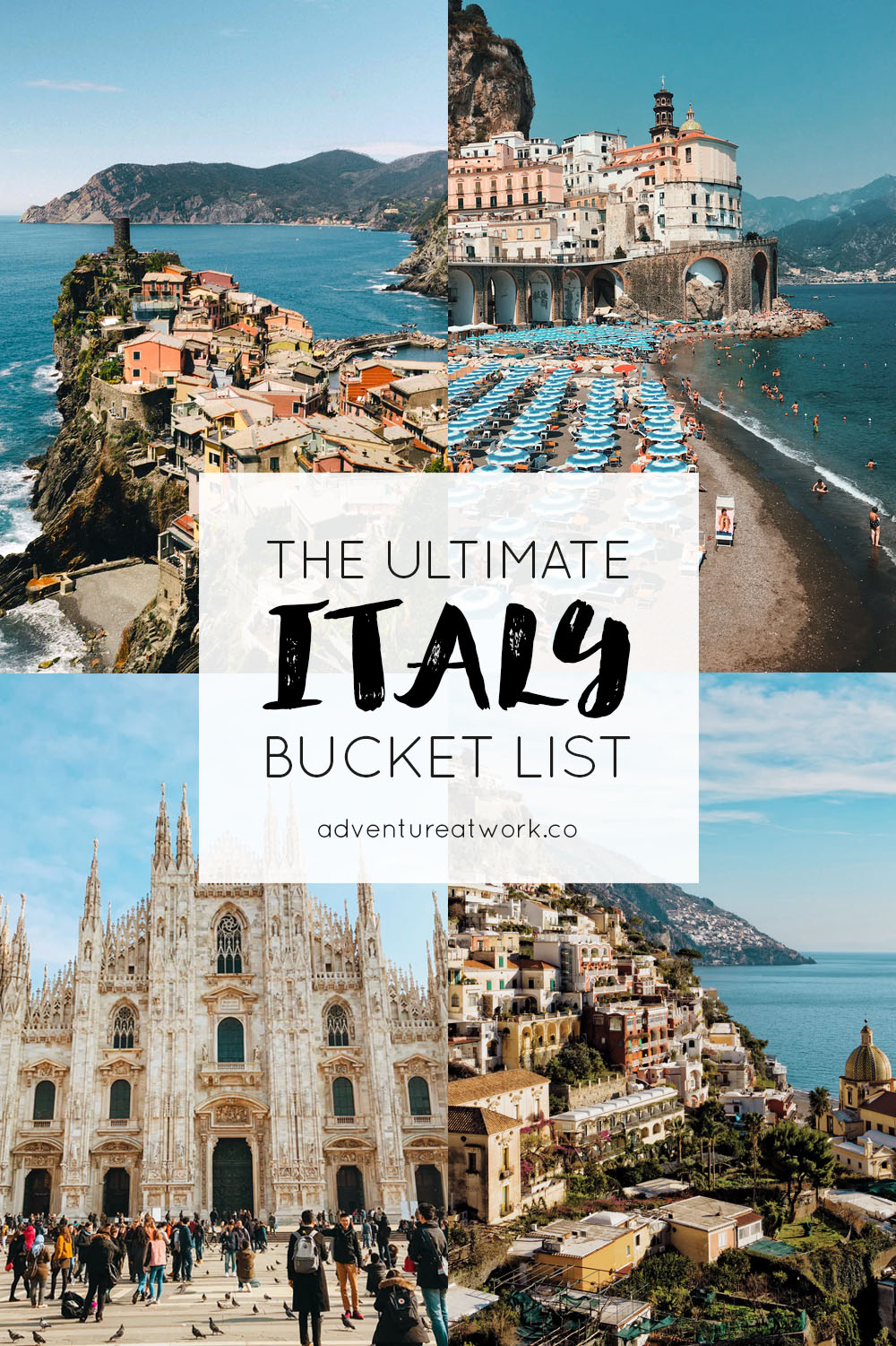 The Ultimate Italian Bucket List - Adventure At Work